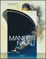 La storia dei Manifesti Navali