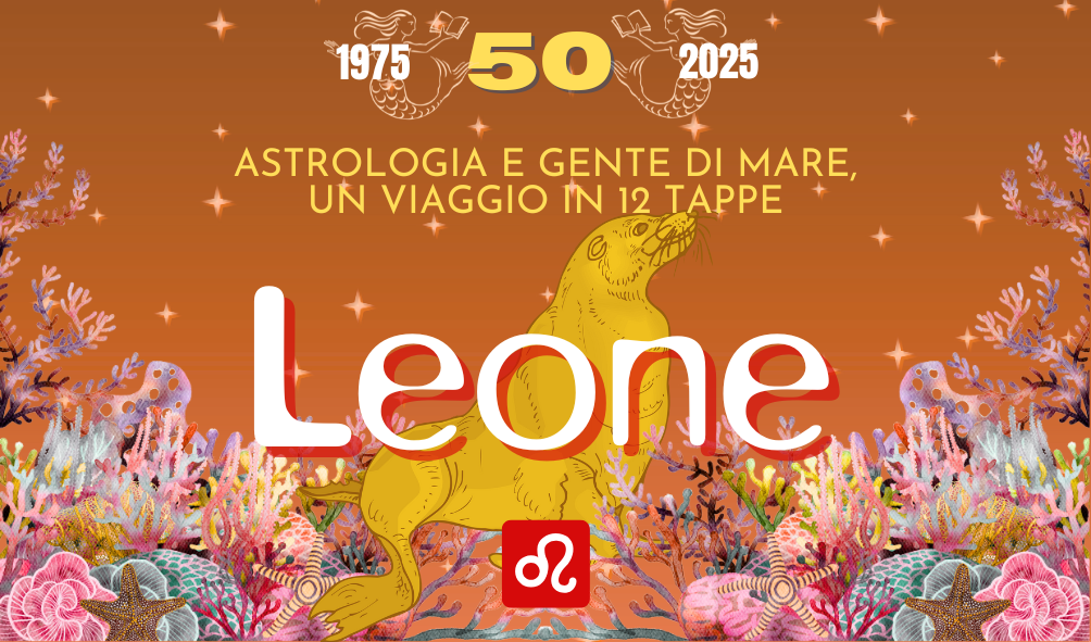 La gente di mare del segno del Leone: orgoglio, avventura e letteratura tra le onde