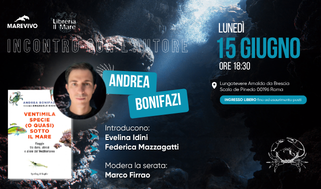 Incontro con Andrea Bonifazi nella sede di Marevivo: due amori per lo stesso mare