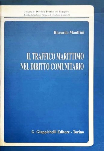 Traffico marittimo nel diritto comunitario