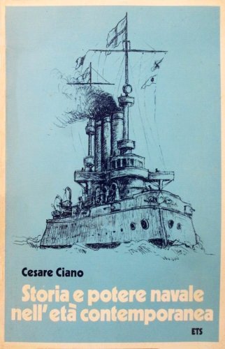 Storia e potere navale nell'età contemporanea