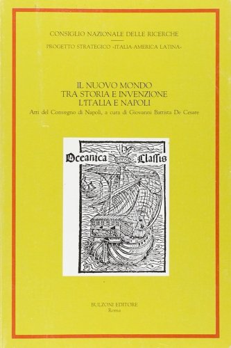 Nuovo mondo tra storia e invenzione l'Italia e Napoli