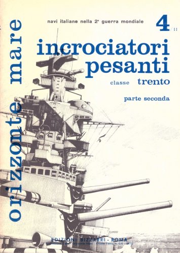 Incrociatori pesanti classe Trento vol.4-II pt.2