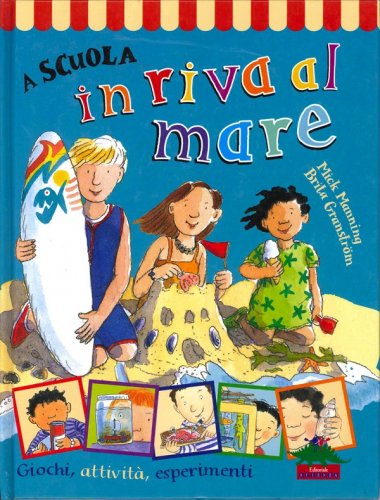 A scuola in riva al mare