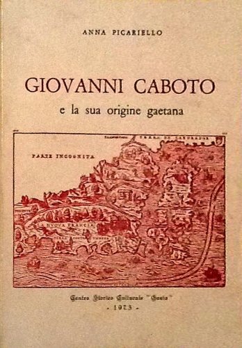 Giovanni Caboto e la sua origine gaetana