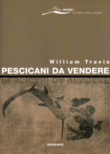 Pescicani da vendere
