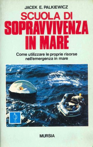 Scuola di sopravvivenza in mare