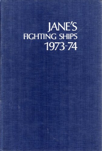 Jane's fighting ships 1973-1974