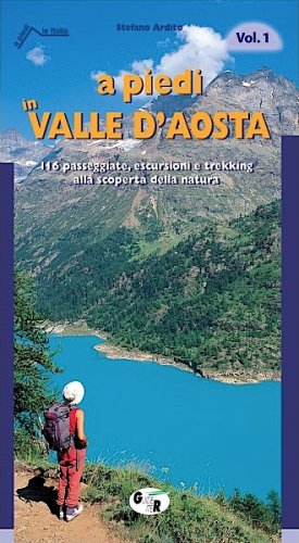 A piedi in Valle D'Aosta vol.1