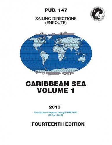 Sailing directions (enroute) for the Caribbean Sea vol.1