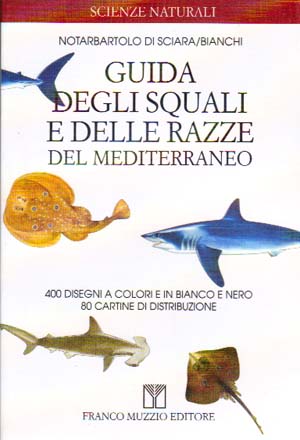Guida degli squali e delle razze del Mediterraneo