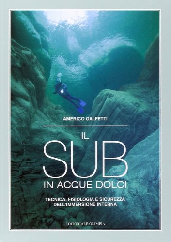 Sub in acque dolci