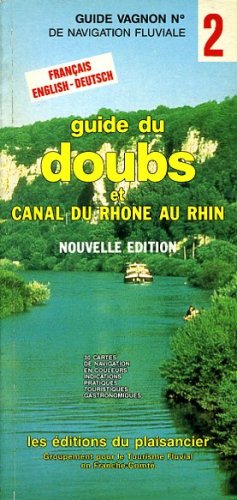 Guide du Doubs et Canal du Rhone au Rhin