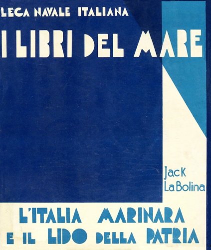 Italia marinara e il lido della Patria