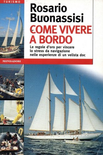 Come vivere a bordo