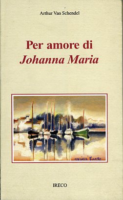 Per amore di Johanna Maria