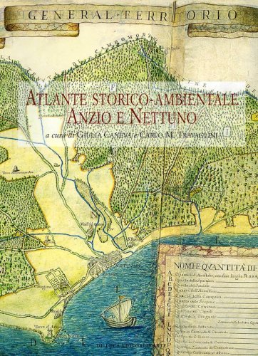 Atlante storico ambientale Anzio e Nettuno