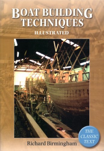 Boat building techniques illustrated