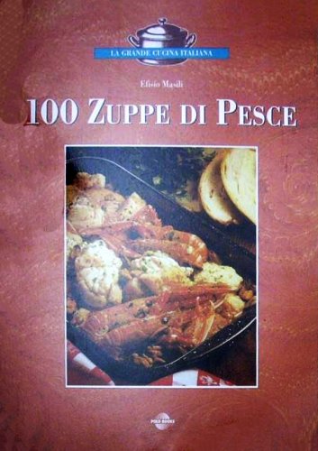 100 zuppe di pesce
