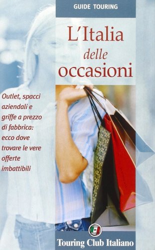 Italia delle occasioni