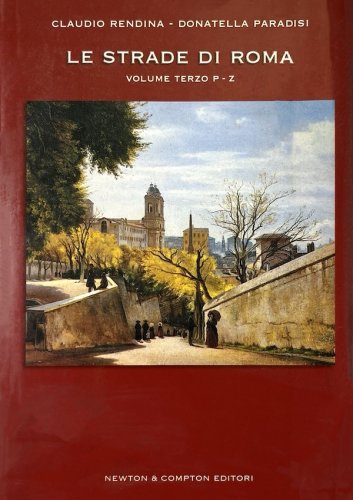 Strade di Roma P-Z vol.III