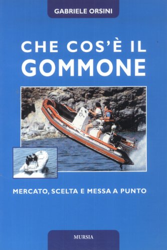 Che cos'è il gommone