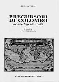 Precursori di Colombo tra miti, leggenda e realtà