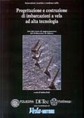 Progettazione e costruzione di imbarcazioni a vela ad alta tecnologia