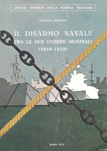Disarmo navale fra le due guerre mondiali 1919-1939
