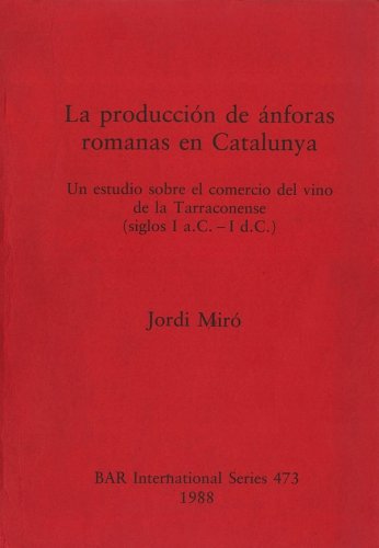 Produccion de anforas romanas en Catalunya