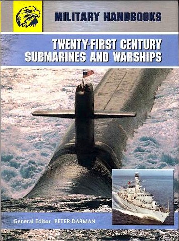 Twenty-first century submarines and warships
