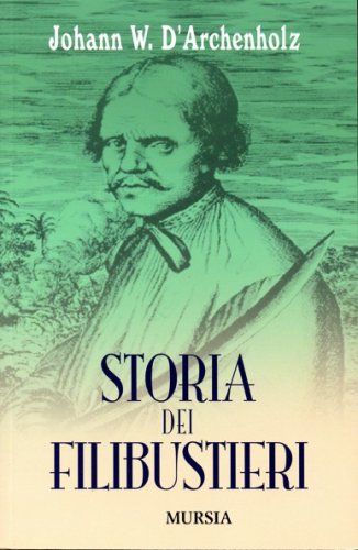 Storia dei filibustieri