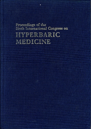 Proceedings of the sixth international congress on hyperbaric medicine