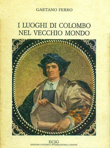 Luoghi di Colombo nel vecchio mondo