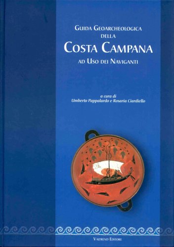 Guida geoarcheologica della costa campana ad uso dei naviganti