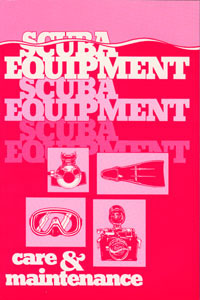 Scuba equipement care & maintenance