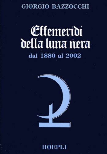 Effemeridi della Luna nera dal 1880 al 2002