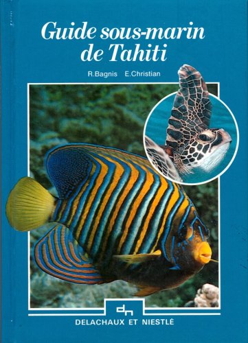 Guide sous-marin de Tahiti