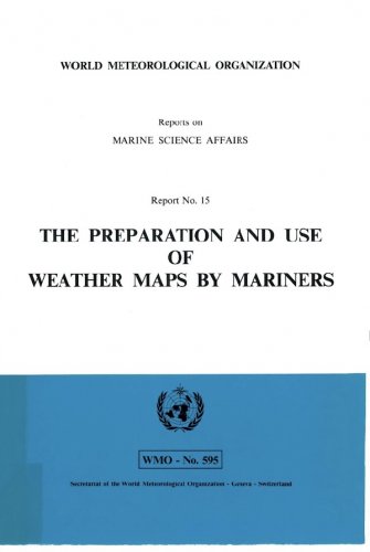 Preparation and use of weather maps by mariners