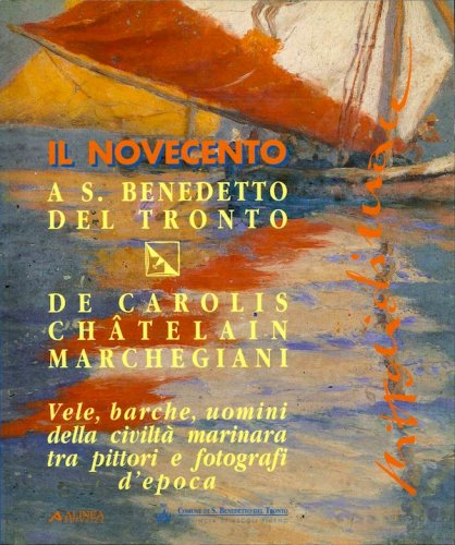 Novecento a San Benedetto del Tronto