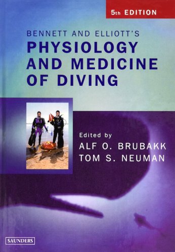 Bennet and Elliott's physiology and medicine of diving