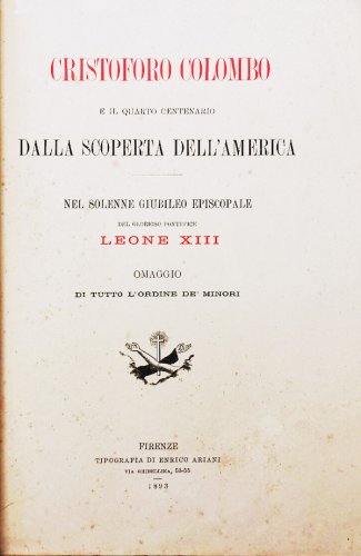 Cristoforo Colombo e il quarto centenario dalla scoperta