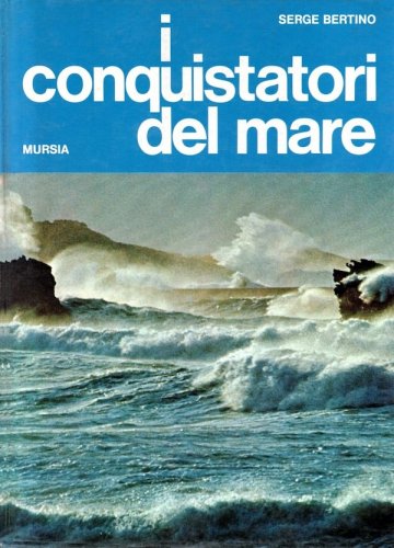 Conquistatori del mare