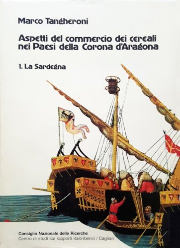 Aspetti del commercio dei cereali nei paesi della corona d'Aragona