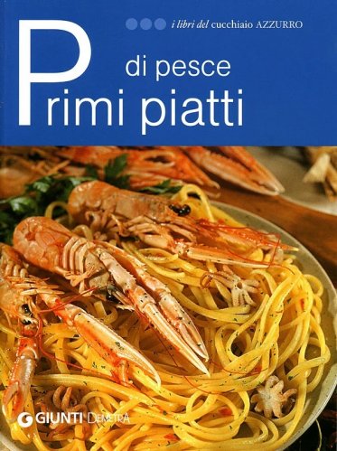 Primi piatti di pesce