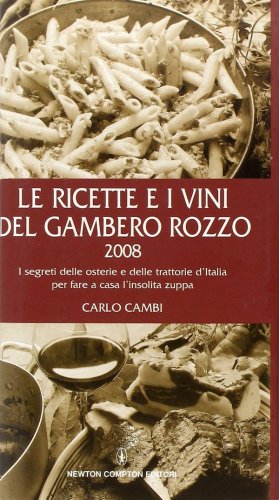 Ricette e i vini del Gambero Rozzo 2008