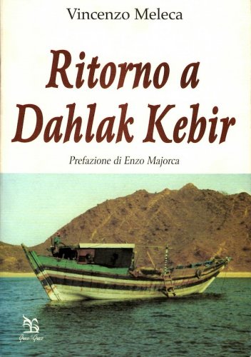 Ritorno a Dahlak Kebir