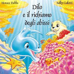 Dilo e il richiamo degli abissi