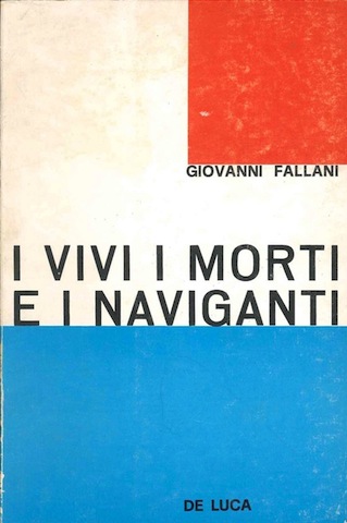 Vivi i morti e i naviganti