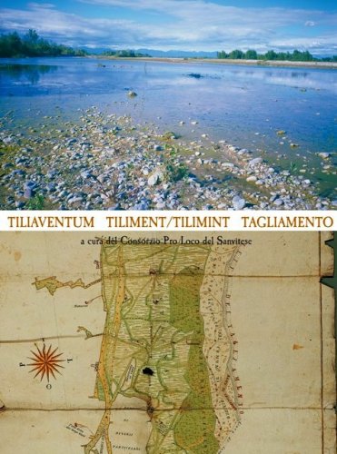 Tiliaventum Tiliment-Tilimint Tagliamento